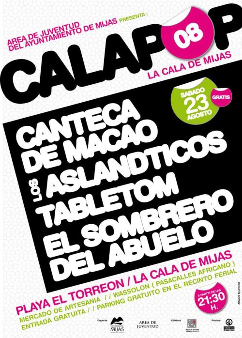 Calapop 2008 Canteca de Macao + Tabletom + los Aslandticos + el Sombrero del Abuelo